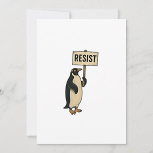 Funny Penguin Resist Protest Against Tarrifs Invitation