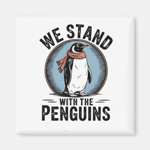 Funny Penguin Resist Protest Against Tarrifs  Magnet