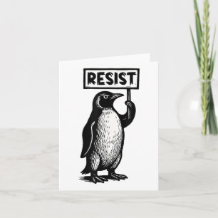 Funny Penguin Resist Protest Not My President Demo Card