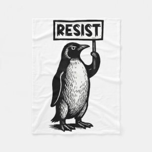 Funny Penguin Resist Protest Not My President Demo Fleece Blanket