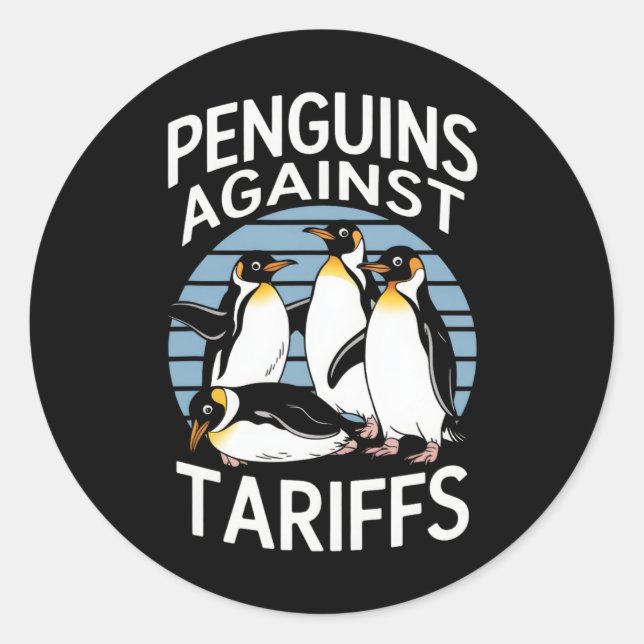 Funny Penguins Against Tariffs Liberation Day Wome Classic Round Sticker (Front)