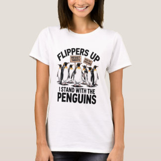 funny penguins against tariffs resist protest T-Shirt