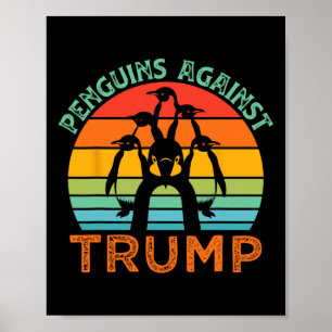 Funny Penguins Against Trump Funny Trump Tariffs C Poster