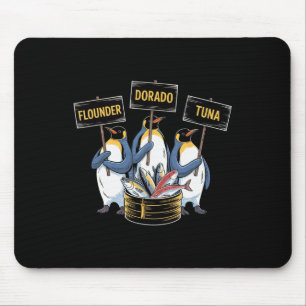 Funny Penguins Selling Flounder Dorado Tuna Fish A Mouse Pad