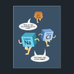 Funny Periodic Table Chemistry Humour Postcard<br><div class="desc">Funny humour post card a chemistry student or teacher would love</div>