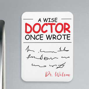 Funny Personalised Doctor funny doctor saying Magnet