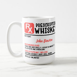 Funny Personalised Doctor Whiskey Prescription  Coffee Mug