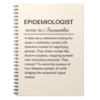 Funny Personalised Epidemiologist Definition Notebook