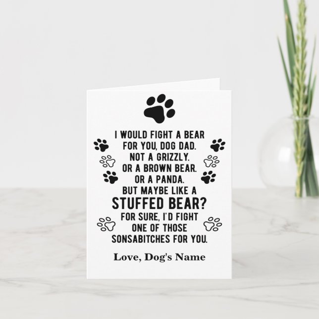 Funny Personalised Fight A Bear For You Dog Dad  Card (Front)
