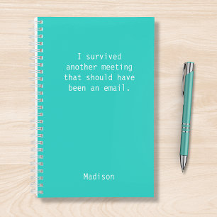 Funny Personalised I Survived Office Meeting Notebook