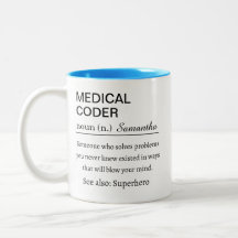 Funny Personalised Medical Coder Definition