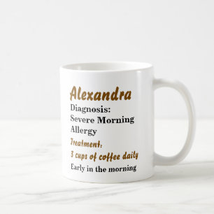 Funny Personalised Morning Allergy Coffee Mug