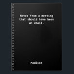 Funny Personalised Office Notebook – Hilarious Mee<br><div class="desc">Add some laughs to your desk with this funny personalised notebook – perfect for taking “very important” office meeting notes or jotting down birthday reminders you’ll probably ignore. Great gift for coworkers, bosses, or anyone who lives for sarcasm and sticky notes. Customisable with names or quotes for that personal touch....</div>