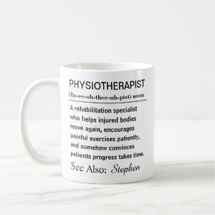 Funny Personalised Physiotherapist Definition Coffee Mug