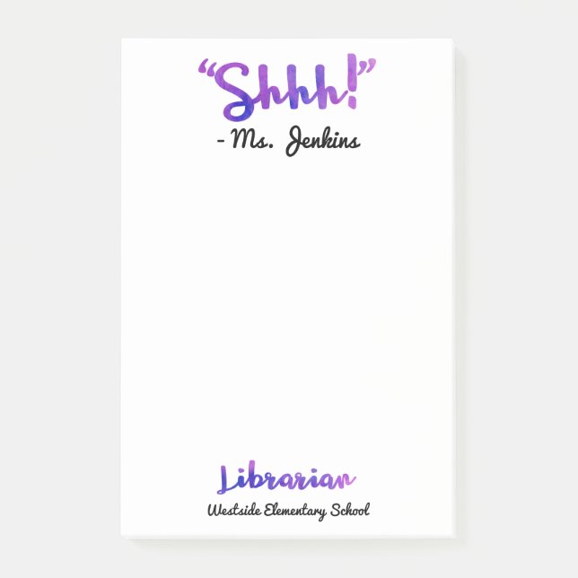 Funny Personalised Shhh! School Librarian Quote Post-it Notes (Front)