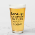 Funny Personalised Teacher Gift Because Pint