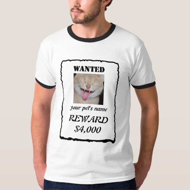 Funny & Personalizable Wanted Poster T-Shirt (Front)