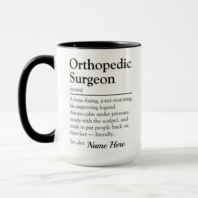 Funny Personalized Orthopedic Surgeon Definition Mug (Left)