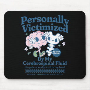 Funny Personally Victimised Mouse Pad