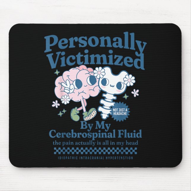 Funny Personally Victimised Mouse Pad (Front)