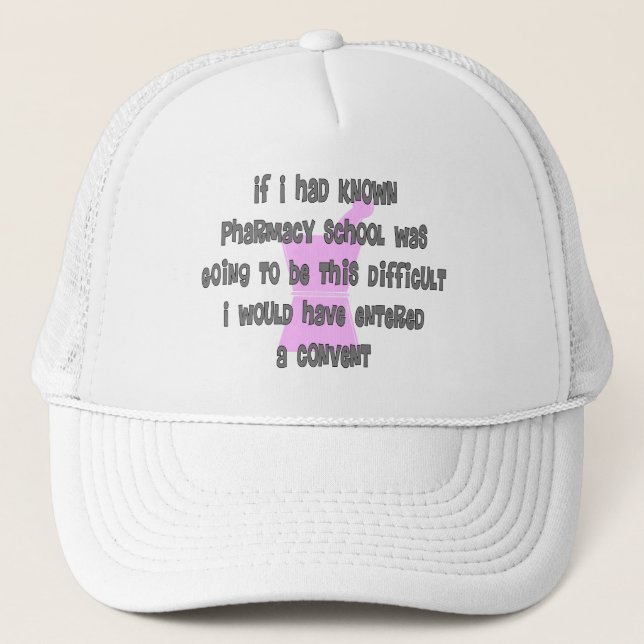 Funny Pharm-D (Pharmacy Student_ Gifts Trucker Hat (Front)
