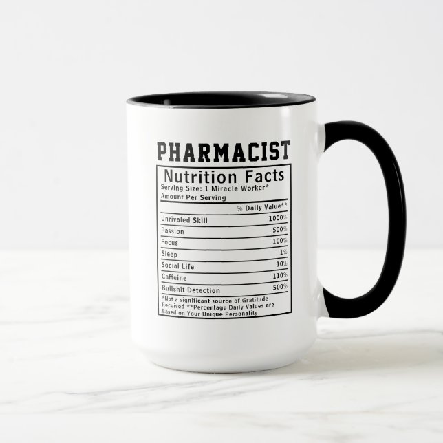 Funny Pharmacist Nutrition Facts Healthcare Gift Mug (Right)