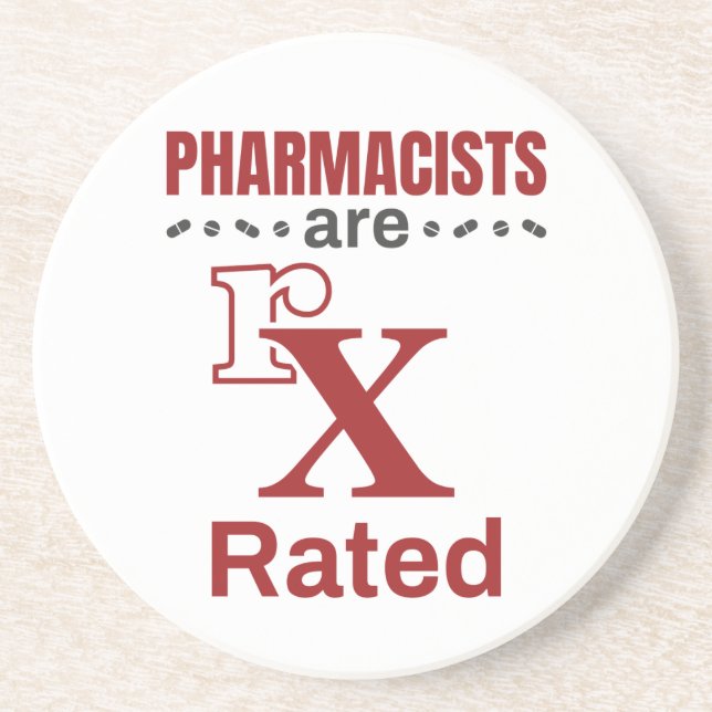 Funny Pharmacist Pharmacists Are rX Rated Coaster (Front)