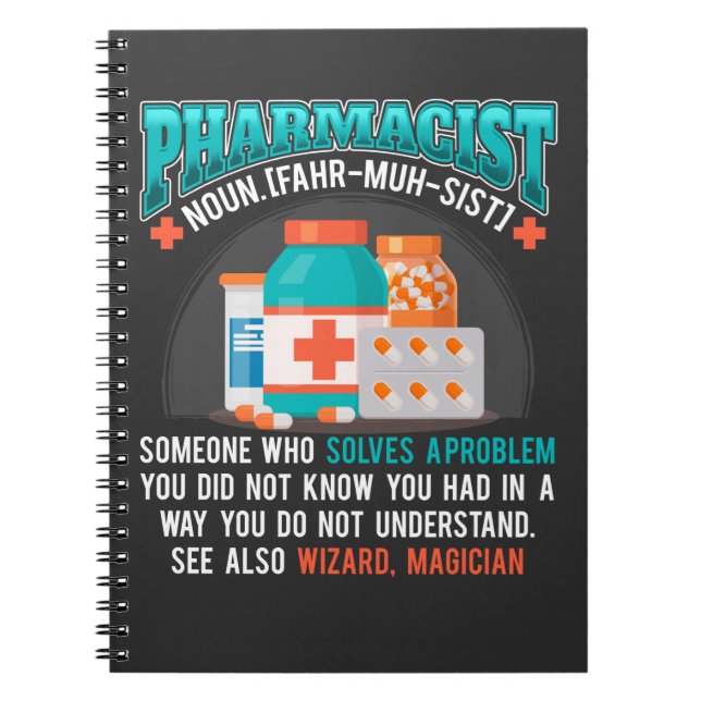 Funny Pharmacist Pharmacy Profession Medicine Notebook (Front)