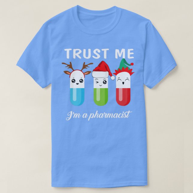 Funny pharmacist T-Shirt (Design Front)
