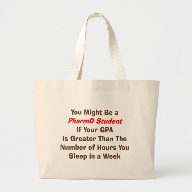 Funny PharmD Student Gifts Large Tote Bag (Front)