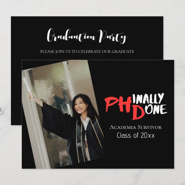 Funny PhD Graduation Phinally Done Photo Invitation (Front/Back)