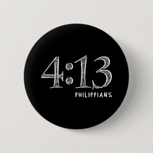 Funny Philippians 4 13 Jesus Christian On Strength 6 Cm Round Badge