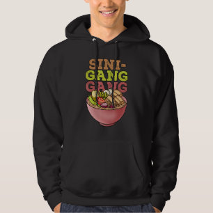 Funny Philippines   Pinoy Filipino  Sinigang Gang Hoodie