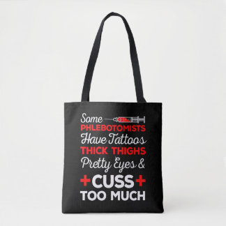 Funny Phlebotomist Gift Tattoos Thick Thighs Tote Bag