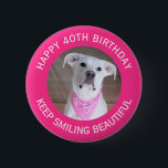 Funny Photo of Cute Dog 40th Birthday Hot Ponk 6 Cm Round Badge<br><div class="desc">This adorable button features Olive,  a beautiful Labrador mix.   Photo and text are customisable.</div>