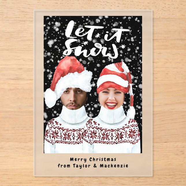 Funny Photo Personalised Christmas Let It Snow Acrylic Invitations (Front)