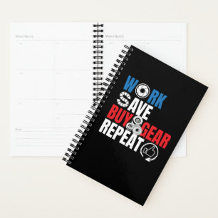 Funny Photography Quote - Work Save Buy Gear Planner
