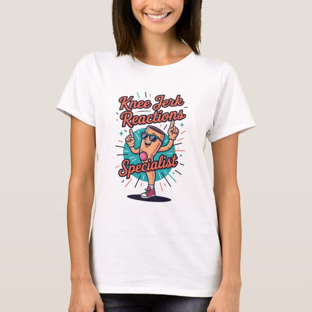 Funny Physical Therapist T-Shirt (Front)