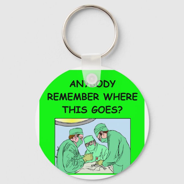 funny physician joke key ring (Front)
