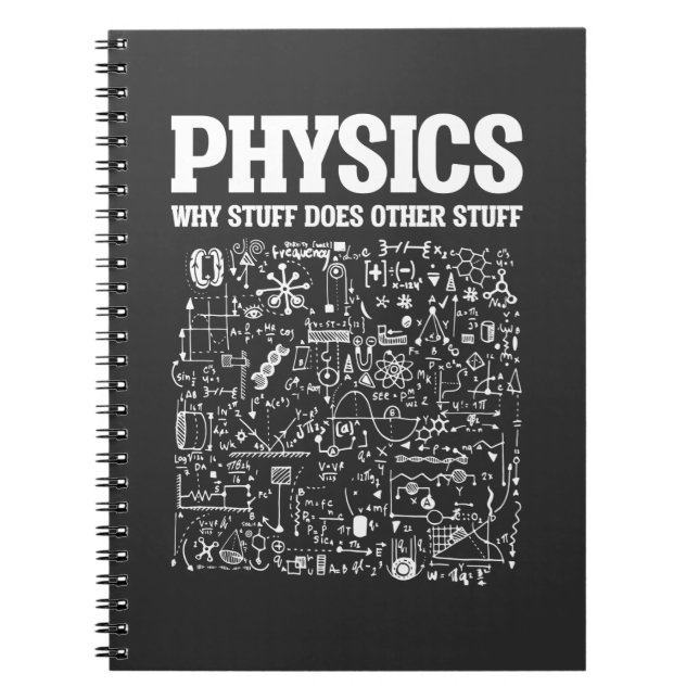 Funny Physicists Teacher Student Physics Science Notebook (Front)