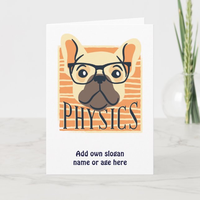 Funny PHYSICS French Bulldog Science Teacher Gift Card (Front)