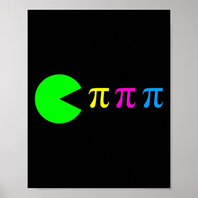 Funny Pi Day Math Science Ate Pi Symbol Colour  Poster (Front)