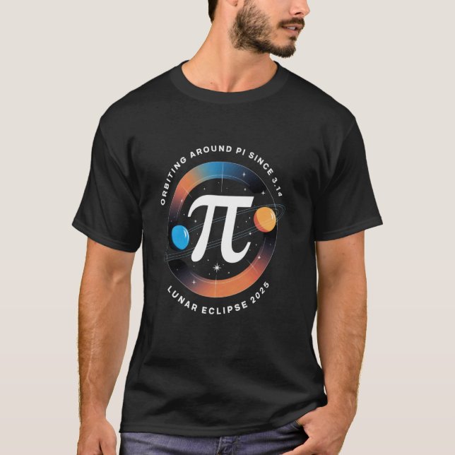 Funny Pi Day Math & Total Lunar Eclipse 2025 Cosmi T-Shirt (Front)