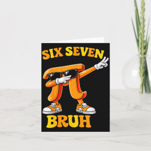 Funny Pi Day Six Seven Bruh 6 7 Math Meme Kids Boy Card