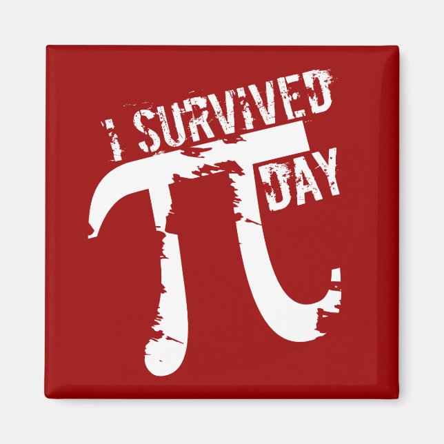 Funny Pi - I Survived Pi Day © Magnet (Front)