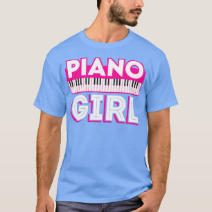 Funny Piano Girl Player Pianist Musician  T-Shirt