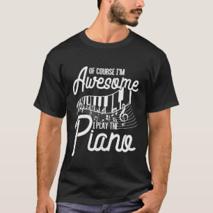 Funny Piano Keyboard Classical Music Pianist Gift T-Shirt