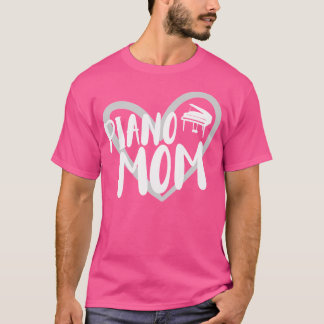 Funny Piano Mum Heart Piano Player T-Shirt