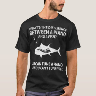 Funny Piano Tuna Fish Music Sarcastic T-Shirt