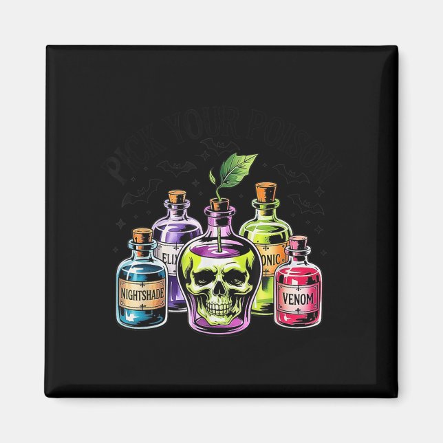 Funny Pick Your Poison Apple Halloween Gothic Prin Magnet (Front)